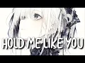 Download Lagu 「Nightcore」 Hold Me Like You Used To - Zoe Wees ♡s