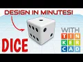 How To Make Dice with Tinkercad in Minutes