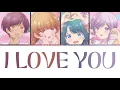 You Can't Be In a Rom-Com with Your Childhood Friends! Full Opening Lyrics (color-coded) I LOVE YOU