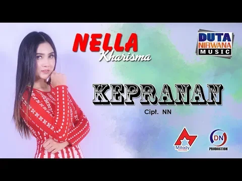 Download MP3 Nella Kharisma - Kepranan | Dangdut [OFFICIAL]