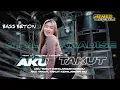 Download Lagu DJ AKU TAKUT KEHILANGAN DIRIMU || REMIX BASS NGUK NGUK VIRAL TIKTOK ‼️ AMUNISI PARGOY🔥