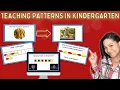 Teaching Patterns in Kindergarten