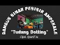 Download Lagu Tudang Botting (Gambus Sinar Pesisir Ampekale Official 2023) cipt. Syarif M