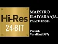 Download Lagu Paatu enge (24Bit Hires) I I Poovizhi Vasalilae(1987) I I Ilaiyaraaja I I Malayasia Vasudevan
