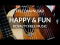 Download Lagu Happy Background Music For Videos | Royalty Free Music