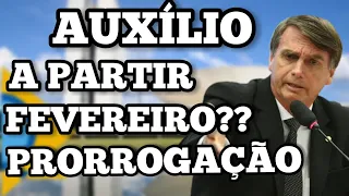 PRORROGAÇÃO! DO AUXÍLIO EMERGENCIAL 2021 DEVE ACONTECER A PARTI DE FEVEREIRO - ENTENDA O PORQUÊ.