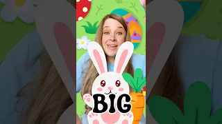 FUN Easter Bunny Opposites Song