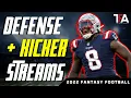 BEST Week 7 Streaming Options at DST and Kicker 2022 Fantasy Football Streamers