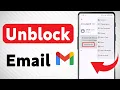 How To Unblock Email On Gmail Updated