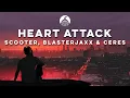 Download Lagu Scooter, Blasterjaxx \u0026 CERES - Heart Attack