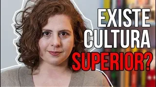 Cultura:  Etnocentrismo e Relativismo Cultural [2/3]