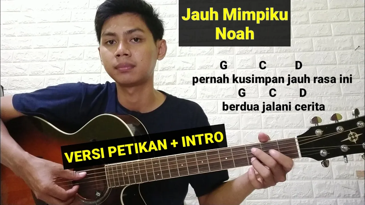 (Tutorial Petikan) Jauh Mimpiku - Noah | Lengkap Intro + Melodi | Mudah sekali