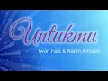 #untukmu (lirik) - #iwan fals Feat  #nadin amizah