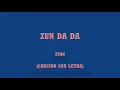zun da da - zion con letra en la pantalla ( with lyrics)