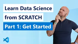 I teach you data science from SCRATCH Part 1 - Getting Started