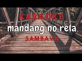 Download Lagu Lagu Sumbawa Mandang No Rela Karaoke