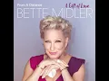 From A Distance - Bette Midler (1988) audio hq