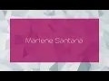 Marlene Santana - appearance
