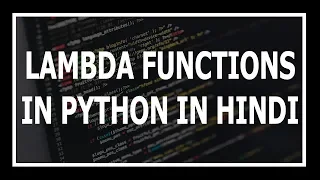 Hindi Lambda functions in python in Hindi Advanced python in Hindi