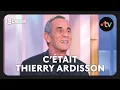 Hommage à Thierry Ardisson - C l'hebdo