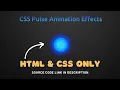 Create Pulse Animation Effects Using HTML CSS