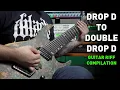 Drop D To Double Drop D And Everything In Between 6 String to 8 String Guitar Riff Compilation