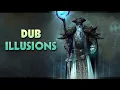 Download Lagu Psydub Mix - Dub Illusions ( Psychedelic Ambient Dub  )