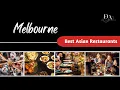 Best Asian Restaurants Melbourne Day In Australia