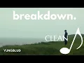 Download Lagu YUNGBLUD - breakdown. (Clean)
