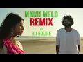 Sharato Lagu | Mann Melo Remix | RJ Goldie