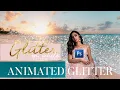 Glitter on White Instagram Filter - Photoshop glitter animation tutorial