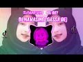 Download Lagu DJ HAMASINE (GASSA DE) SLOW TIKTOK REMIX VIRAL TERBARU 2021 !!!