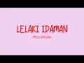 Lagu Melly Goeslaw - Lelaki Idaman - Love Lyrics