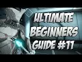 Warframe The ULTIMATE Beginner s Guide Episode How To Kill The Raptor Start A Clan