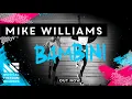 Mike Williams - Bambini (Official Visualizer)
