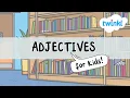 Adjectives for Kids Grammar s Twinkl USA