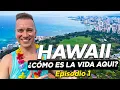 ASI ES HAWAII ES TAN CARO COMO DICEN - Episodio 1