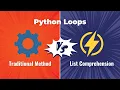 Master Python Loops Traditional vs List Comprehension