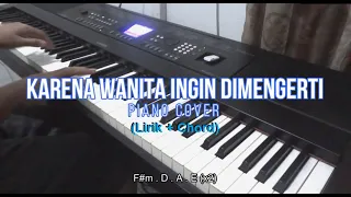 Download Karena Wanita Ingin Dimengerti [Piano Cover] (With Lyric + Chord) by Jemmy MP3