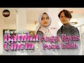 Download Lagu Anggi Rayns Ft. Puspa Indah - Batuka Cincin (Official Music Video)