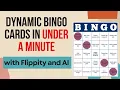 Interactive Bingo Cards in Under a Minute with Flippity and AI