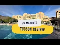 JW Marriott Tucson Starr Pass Tour Review Amazing Desert Views