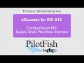 X12 EDI Supply Chain Workflow with PilotFish Interface Engine