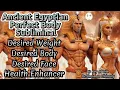 Lagu Ancient Egyptian Perfect Body Subliminal/ Desired Weight/ Desired Body/Desired Face/ Health Enhancer