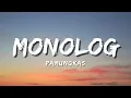 Download Lagu Monolog - Pamungkas (Official Music Video Lyric)