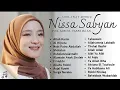 Download Lagu SHOLAWAT MERDU NISSA SABYAN FULL ALBUM TERBAIK 2025 | TANPA IKLAN NISSA SABYAN