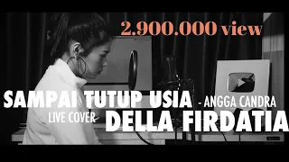 Download Sampai Tutup Usia - Angga Candra Cover By Della Firdatia MP3