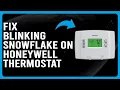 How To Fix Blinking Snowflake On Honeywell Thermostat What It Means And How To Troubleshoot It