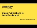 How to use Publications in LocalGov Drupal