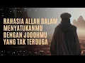 Lagu 💥 RAHASIA ALLAH DALAM MENYATUKANMU DENGAN JODOHMU YANG TAK TERDUGA
